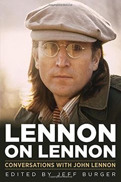 portada Lennon on Lennon: Conversations with John Lennon (Musicians in Their Own Words) (en Inglés)