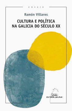 portada Cultura e Política na Galicia do Século xx (en Gallego)