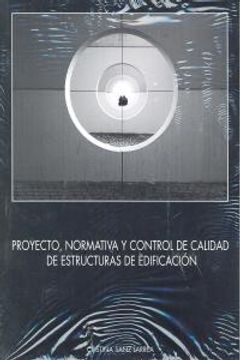 portada PROYECTO, NORMATIVA Y CONTROL DECALIDAD DE ESTRUCTURAS DE EDIFICACION (in Spanish)