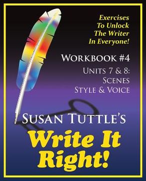 portada Write It Right Workbook #4: Scenes, Style/Voice (en Inglés)