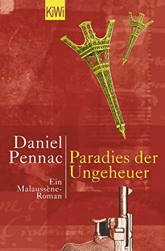 portada Paradies der Ungeheuer: Ein Malaussã Ne-Roman13. Juni 2001 von Daniel Pennac und Eveline Passet (in German)