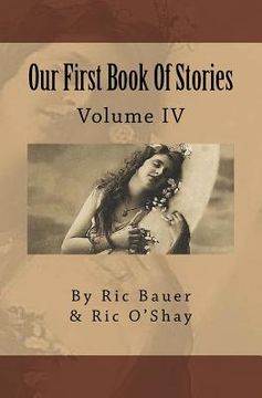 portada Our First Book Of Stories: Volume IV (en Inglés)