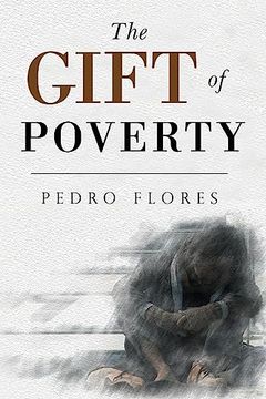 portada The Gift of Poverty (en Inglés)