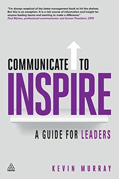 portada Communicate to Inspire: A Guide for Leaders (en Inglés)