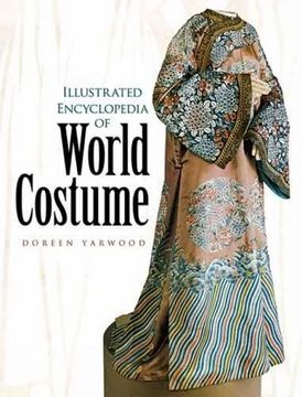 portada Illustrated Encyclopedia of World Costume (Dover Fashion and Costumes) (en Inglés)