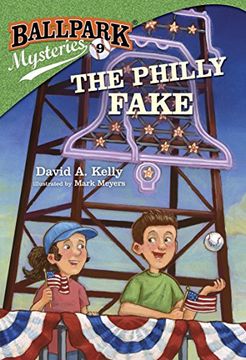 portada Ballpark Mysteries #9: The Philly Fake (en Inglés)