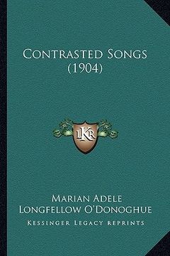portada contrasted songs (1904) (en Inglés)
