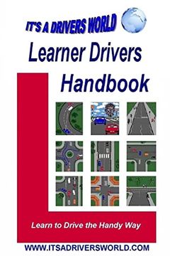 portada Learner Drivers Handbook: Learn to Drive the Handy way (Learning to Drive) (en Inglés)