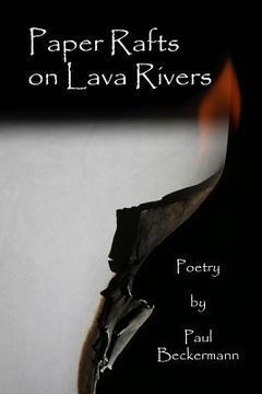 portada Paper Rafts on Lava Rivers (en Inglés)