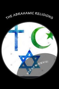 portada The Abrahamic Religions: The Hidden Secrets of the Judaism (en Inglés)