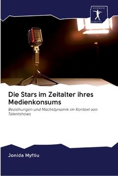 portada Die Stars im Zeitalter ihres Medienkonsums (en Alemán)