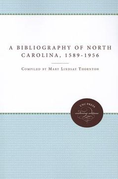 portada a bibliography of north carolina, 1589-1956 (en Inglés)