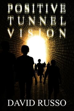 portada Positive Tunnel Vision