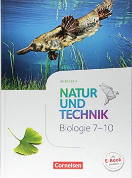 portada Natur und Technik - Biologie Neubearbeitung - Ausgabe a: 7. -10. Schuljahr - Schülerbuch (en Alemán)