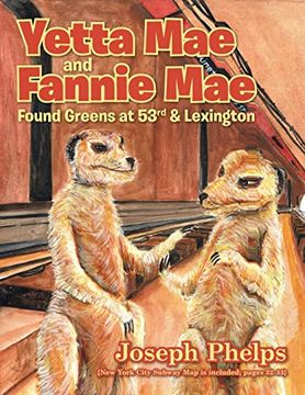 portada Yetta Mae and Fannie Mae Found Greens at 53Rd & Lexington (in English)