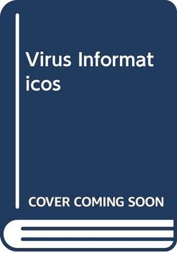 portada Virus Informatico Tipos, Proteccion, Diagnosis, Soluciones