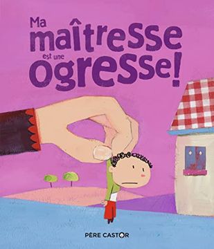 portada Ma Maîtresse est une Ogresse! (en Francés)