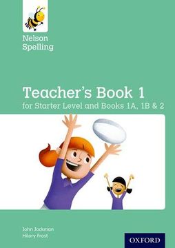portada Nelson Spelling Teacher's Book (Reception-Year 2 (en Inglés)