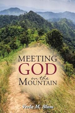 portada Meeting God on the Mountain (in English)