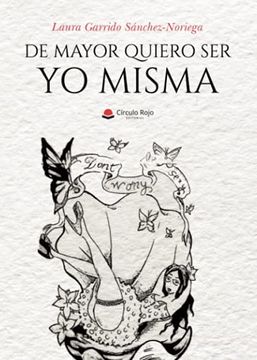 portada De Mayor Quiero ser yo Misma (in Spanish)