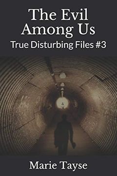 portada The Evil Among us: True Disturbing Files #3 