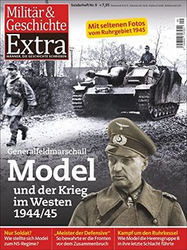 portada Generalfeldmarschall Model und der Krieg im Westen 1944/45 (en Alemán)