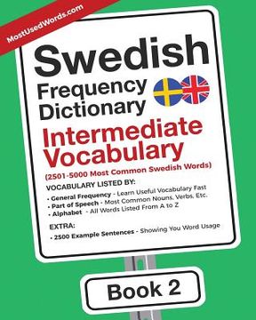 portada Swedish Frequency Dictionary - Intermediate Vocabulary: 2501-5000 Most Common Swedish Words (en Inglés)