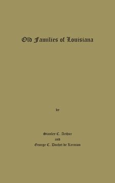 portada Old Families of Louisiana (en Inglés)