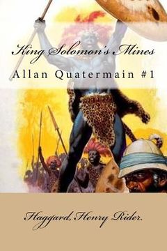 portada King Solomon's Mines: Allan Quatermain #1 (en Inglés)