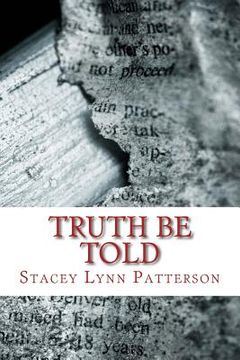 portada Truth Be Told: Compilation of Poetry (en Inglés)