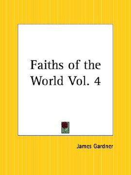 portada faiths of the world part 4 (en Inglés)