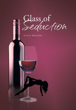portada Glass of Seduction (en Inglés)