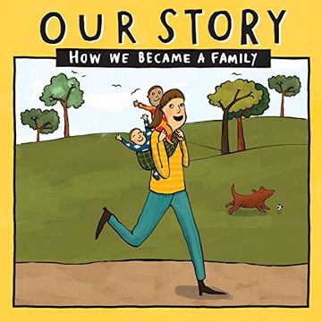 portada Our Story 032Smdd2: How we Became a Family (032) (in English)