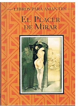 portada El Placer de Mirar (in Spanish)