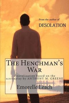 portada The Henchman's War: A Novelization (in English)