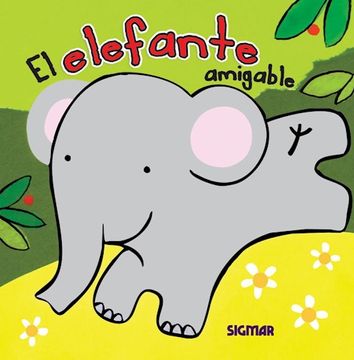 portada El Elefante Amigable (in Spanish)
