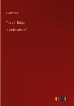 portada Tiere in Ketten: in Großdruckschrift (en Alemán)
