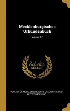 portada Mecklenburgisches Urkundenbuch; Volume 17 