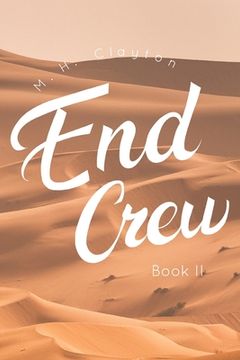 portada End Crew: Book II: Desert of the Fallen Saviors