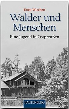 portada Wälder und Menschen: Eine Jugend in Ostpreußen (en Alemán)
