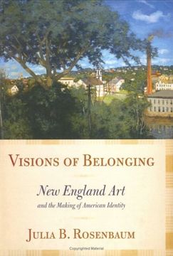 portada Visions of Belonging: New England art and the Making of American Identity 
