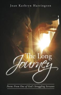 portada The Long Journey: Poems From one of God's Struggling Servants (en Inglés)