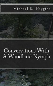 portada Conversations With A Woodland Nymph (en Inglés)