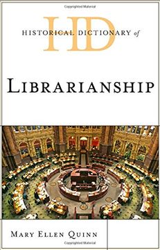 portada Historical Dictionary of Librarianship (Historical Dictionaries of Professions and Industries)