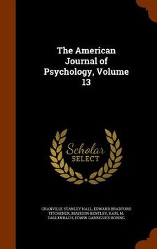 portada The American Journal of Psychology, Volume 13