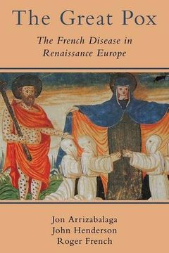 portada The Great Pox: The French Disease in Renaissance Europe (in English)