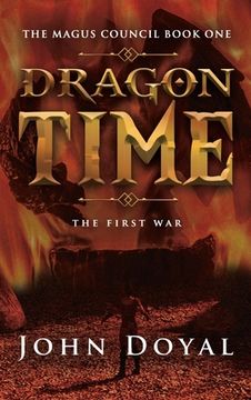 portada Dragon Time: The First War (in English)