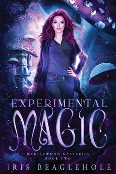 portada Experimental Magic: Myrtlewood Mysteries Book 2 