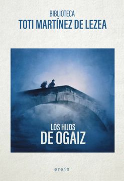 portada Los Hijos de Ogaiz (in Spanish)
