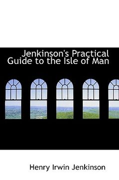 portada jenkinson's practical guide to the isle of man